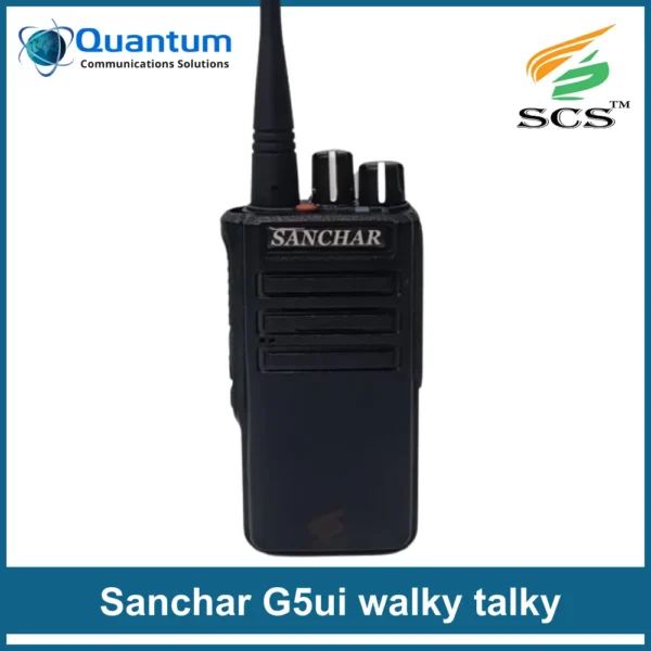 Sanchar G5ui walkie talkie